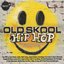 Best Of Old Skool Hip Hop