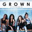 Grown - Single