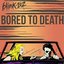 Bored to Death - Single