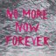 No More Now Forever - Single