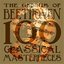 The Genius of Beethoven: 100 Classical Masterpieces