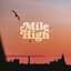 Mile High (SammyB Remix)