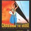 Crossing the Bridge (Bande Originale du Film)