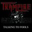 Talking To Fools