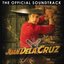 Juan Dela Cruz (The Official Soundtrack)