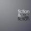 fiction & non-fiction
