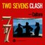 Two Sevens Clash (40th Anniversary Edition)
