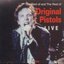 The Best of & the Rest of Original Pistols Live