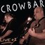 Crowbar / Live+1