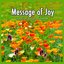 Message of Joy (Impressions of a Summer Meadow)