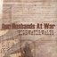 Our Husbands at War
