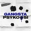 Gangsta Psykoosi