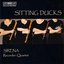 SITTING DUCKS: Sirena Recorder Quartet