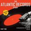 The Atlantic Records Story Vol .2