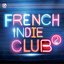 French Indie Club 2