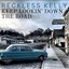 Keep Lookin’ Down the Road
