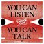 You can Listen You can Talk