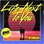 Life Next To You (feat. By Forever) - Single