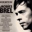 Ne me quitte pas: un hommage à Jacques Brel