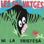 Ni la tristesa