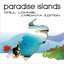 Paradise Islands (Chillhouse Lounge Sardinya Edition)