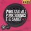 Who Said All Punk Sounds The Same? Vol. 3