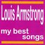 My Best Songs - Louis Armstrong