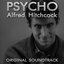 Psycho: Alfred Hitchcock (Complete Original Soundtrack)