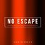 No Escape