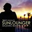 Roger Shah Presents Sunlounger (Balearic Beauty)