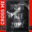 Drug Free Zone