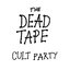 The Dead Tape