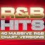 R & B Hits - 40 Massive R&B Chart Versions ( R and B  Collection )