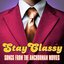 Stay Classy - Songs from the Anchorman Movies