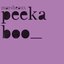 Peek A Boo / e-bay Queen Ltd. Edition