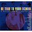 Be True To Your School (A Fortuna POP! Compilation)