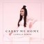 Carry Me Home - Single