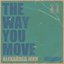 The Way You Move - Single