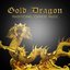 Gold Dragon: Traditional Chinese Music – Essence of Oriental Melody, Tibetan Sounds, Asian Harmony, Healing Therapy