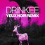 Drinkee (Yeux Noir Remix)