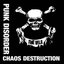 Punk Disorder Chaos Destruction (2021 Remaster)