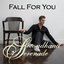 Fall for You