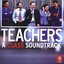 Teachers: A Class Soundtrack