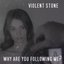 Why Are You Following Me?