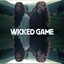 Wicked Game (feat. Melodicka Bros) - Single