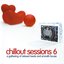 Chillout Sessions 6