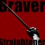 Braver
