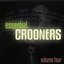 Essential Crooners Vol 4