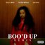 Boo'd Up (Remix) - Single