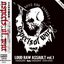 Loud Raw Assault Vol. 1